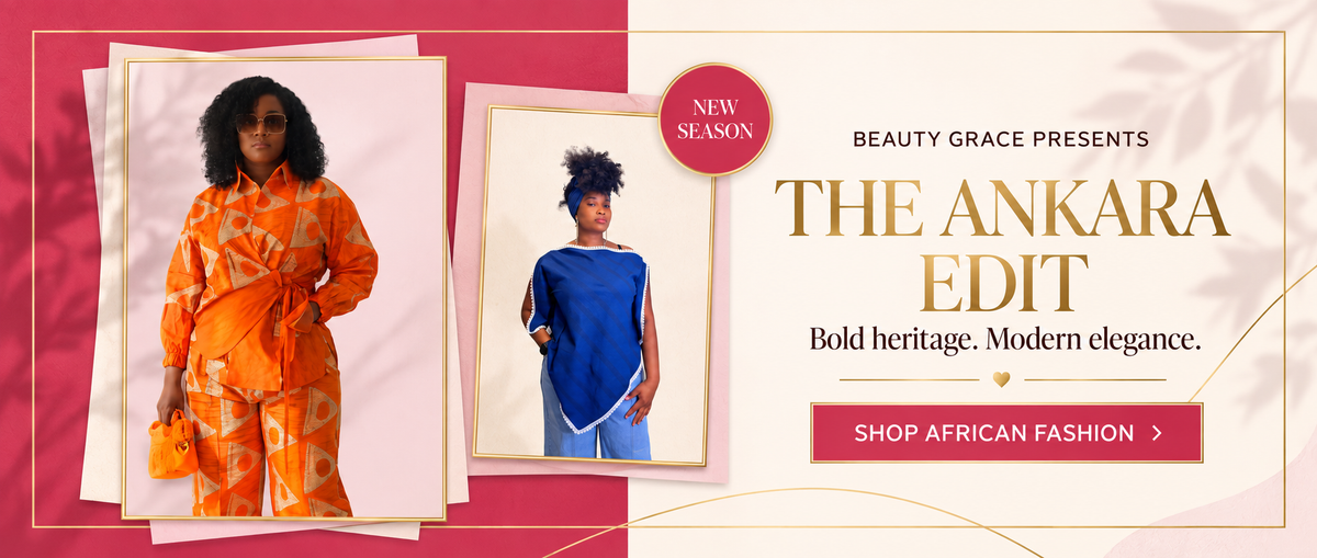 The Ankara Edit — bold heritage and modern elegance